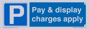 Pay & display charges apply